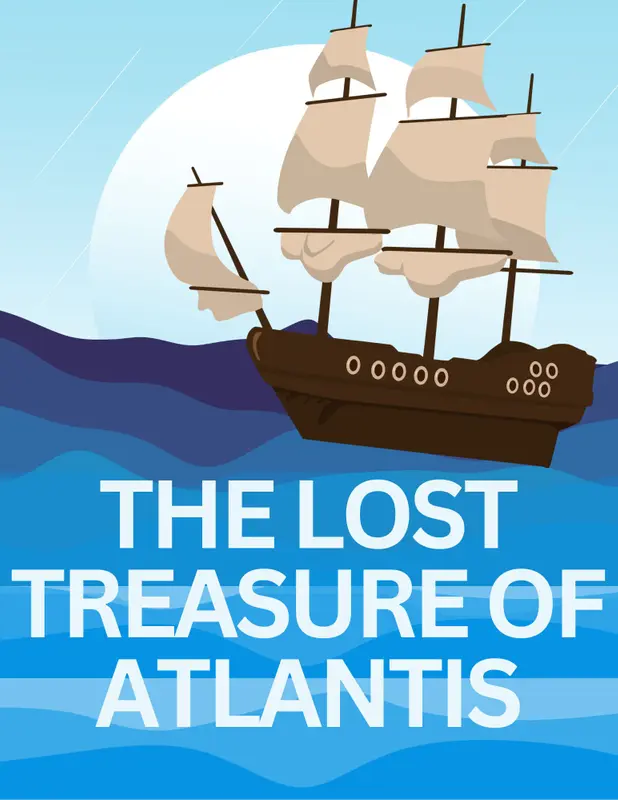 The Lost Treasure Of The Atlantis 